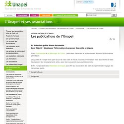 Les publications de l’Unapei