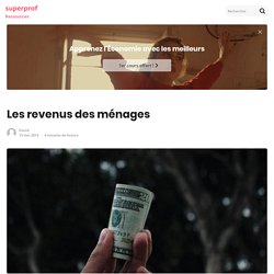 Les Revenus des Ménages