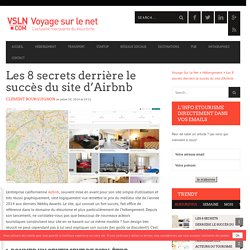Les 8 secrets derrière le succès du site d'Airbnb