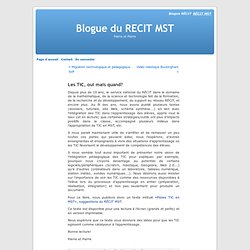 Blogue du RECIT MST - Article complet: Les TIC, oui mais quand?