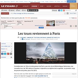 Immobilier : Les tours reviennent à Paris