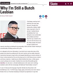 A butch lesbian rejects a non-binary identity.
