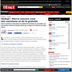 Hadopi : Pierre Lescure veut des sanctions et de la gratuité