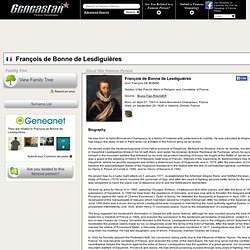 François de Bonne de Lesdiguières : Sa généalogie - GeneaStar
