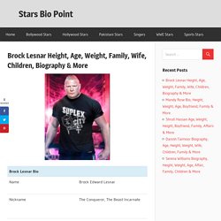 Brock Lesnar Height, Age, Weight, Family, Wife, Children, Bio-starsbiopoint