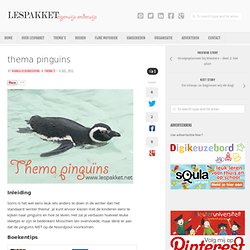 thema pinguïns - Lespakket