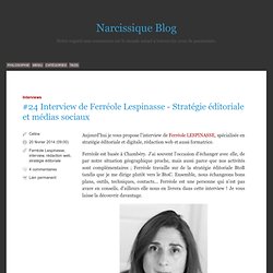 #24 Interview de Ferréole Lespinasse - Stratégie éditoriale et digitale