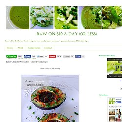 Lime Chipotle Avocados ~ Raw Food Recipe