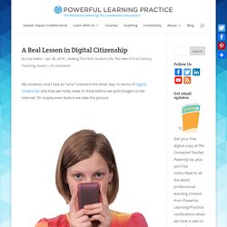 A Real Lesson in Digital Citizenship