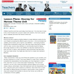 Lesson Plans: Hooray for Heroes Theme Unit