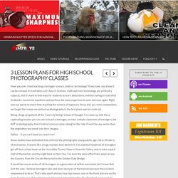 3 Lesson Plans for High School Photography Classes