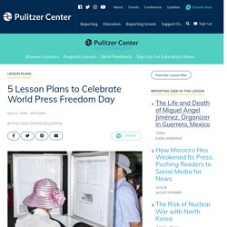 5 Lesson Plans to Celebrate World Press Freedom Day