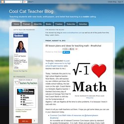 89 lesson plans and ideas for teaching math - #mathchat
