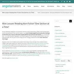 Mini-Lesson: Reading Non-Fiction "One Section at a Time"