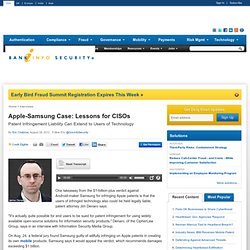 Lessons for CISOs of Apple-Samsung Case