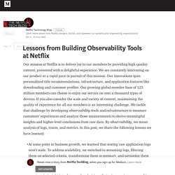 Lessons from Building Observability Tools at Netflix