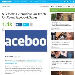 5 Lessons Celebrities Can Teach Us About Facebook Pages