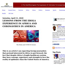 LESSONS FROM THE EBOLA EXPERIENCE IN AFRICA AND CORONAVIRUS IN AMERICA