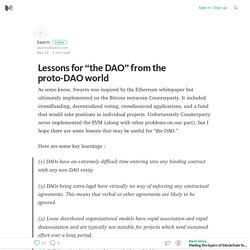 Lessons for “the DAO” from the proto-DAO world