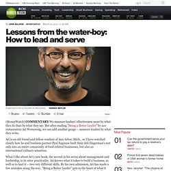 Lessons from the water-boy: How to lead and serve