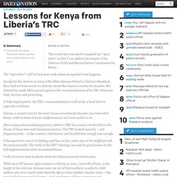 Lessons for Kenya from Liberia’s TRC