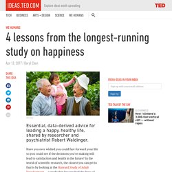 4 more lessons from the longest-running study on happiness
