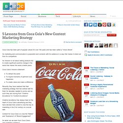 5 Lessons from Coca Cola’s New Content Marketing Strategy