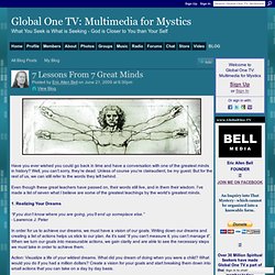 7 Lessons From 7 Great Minds - Global One TV: A Blog for Mystics