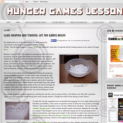 Hunger Games Lessons: Class Reaping and Training: Let the Games Begin!