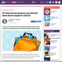 15 vital money lessons you should have been taught in school