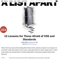 12 Lessons for Those Afraid of CSS and Standards