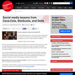 Social media lessons from Coca-Cola, Starbucks, and Delta