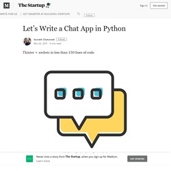 Let’s Write a Chat App in Python – The Startup