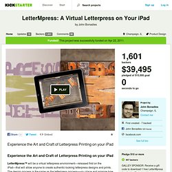 LetterMpress: A Virtual Letterpress on Your iPad by John Bonadies