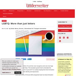 LGBTQ: More than just letters - Canadian Underwriter Canadian Underwriter