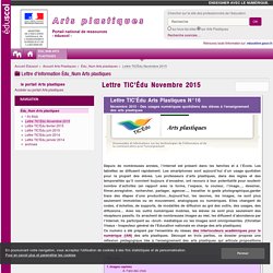 Lettre TIC'Édu Novembre 2015 — Arts Plastiques