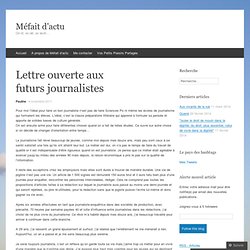 Lettre ouverte aux futurs journalistes « Méfait d'actu