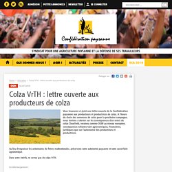 CONFEDERATION PAYSANNE 18/07/19 Colza VrTH : lettre ouverte aux producteurs de colza