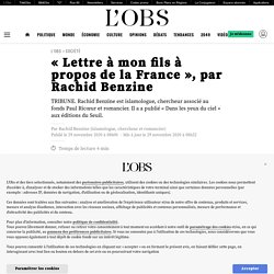 « Lettre à mon fils à propos de la France », par Rachid Benzine