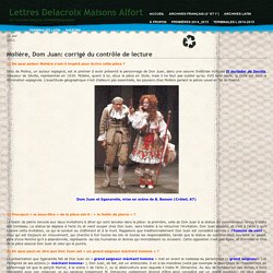 Lettres Delacroix Maisons Alfort » Blog Archive » Molière, Dom Juan: corrigé du contrôle de lecture