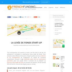 La levée de fonds start-up - Comment lever des fonds ?