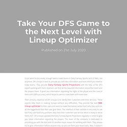 Take Your DFS Game to the Next Level with Lineup Optimizer