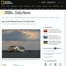 Sea Levels Rising Fast on U.S. East Coast