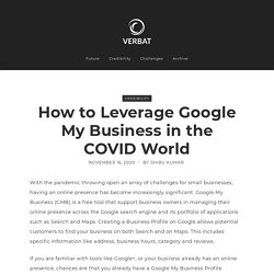 How to Leverage Google My Business in the COVID World
