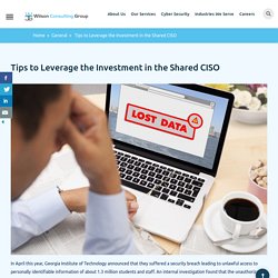 Tips to Leverage the Investment in the Shared CISO