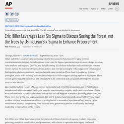 Eric Hiller Leverages Lean Six Sigma to Discuss Seeing the Forest, not the Trees by Using Lean Six Sigma to Enhance Procurement