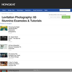 Levitation Photography: 65 Stunning Examples & Tutorials