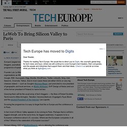 LeWeb To Bring Silicon Valley to Paris - Tech Europe