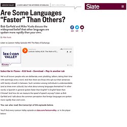 Lexicon Valley on the common perception that some languages are spoken faster than others
