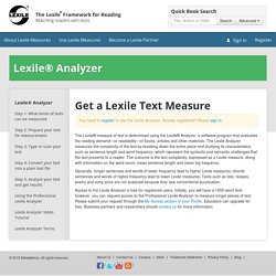The Lexile® Framework for Reading